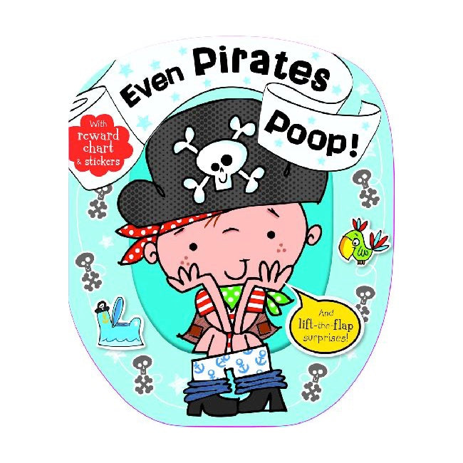 Make Believe Ideas; Even Pirates Poop!, Board Book