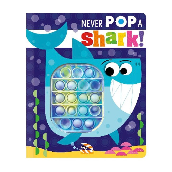 Make Believe Ideas; Never POP A Shark, Board Book