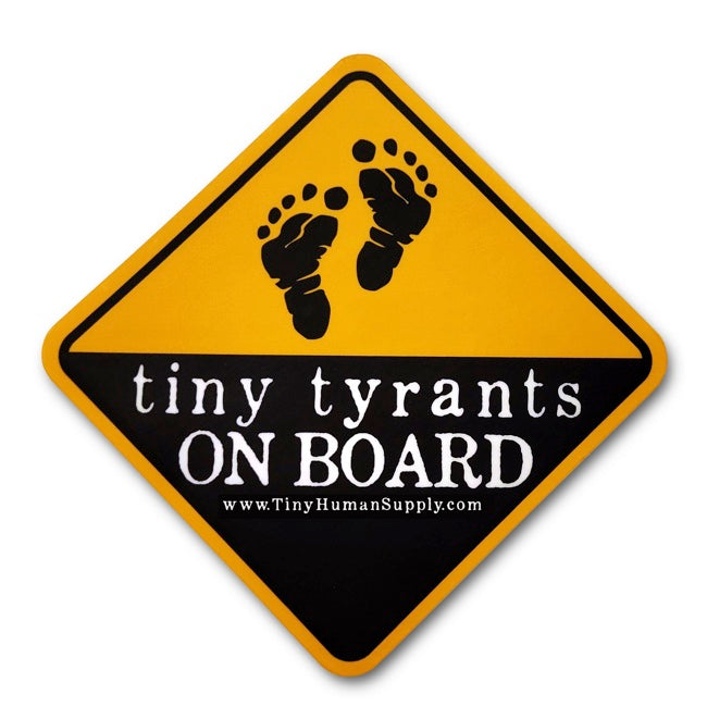 Tiny Human Supply Co. Bumper Sticker - Tiny Tyrants