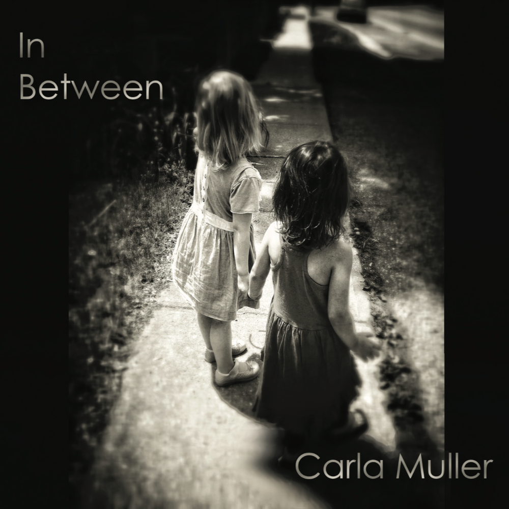 In Between by Carla Muller (full album with 11 songs)