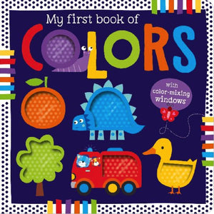 Make Believe Ideas; My First Book of Colors, Board Book