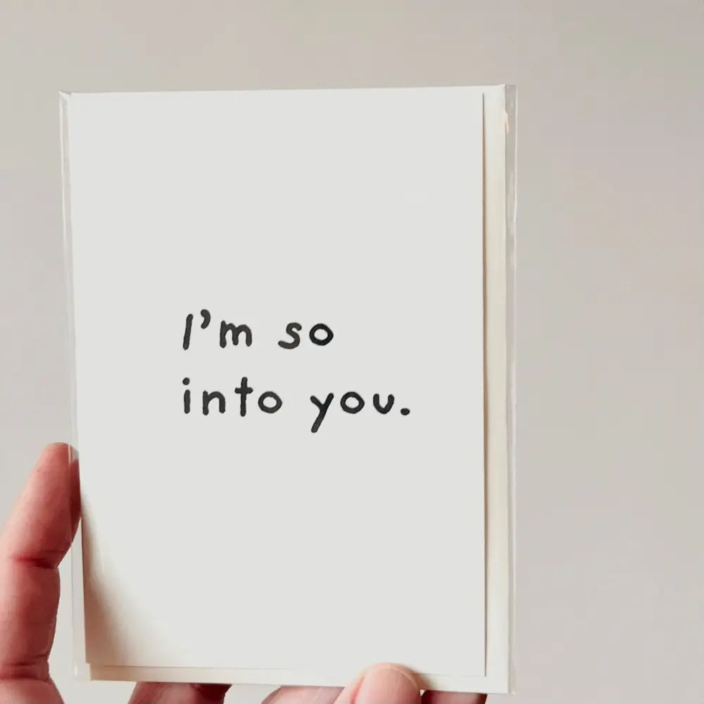 Paperlyk Greeting Card - I'm so into you