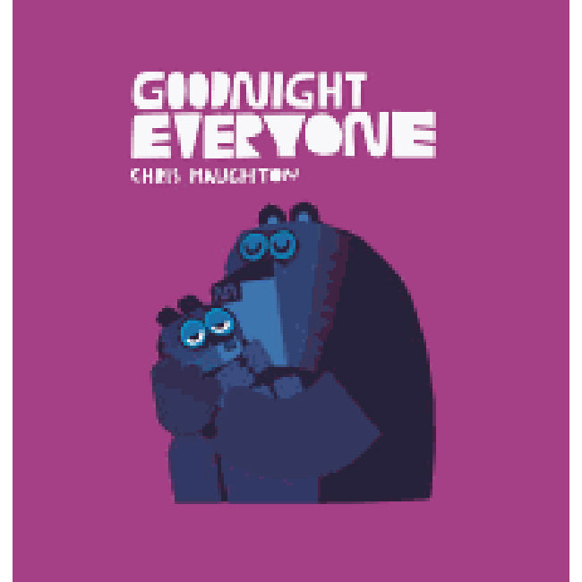 haughton, chris; goodnight everyone, hardcover book
