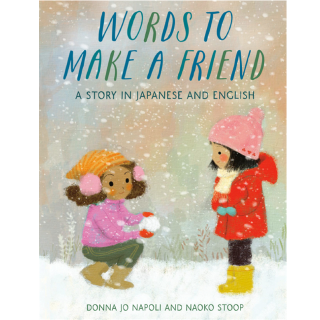napoli, donna jo; words to make a friend, hardcover book